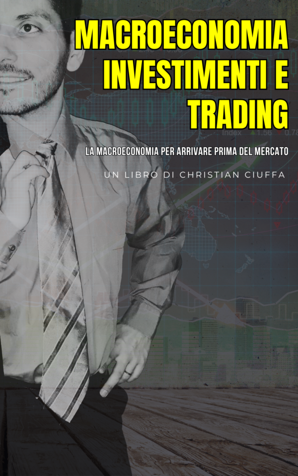 Macroeconomia Investimenti e Trading